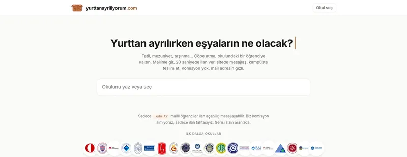 Home page of yurttanayriliyorum.com, in Turkish: a headline asking what happens to your things when you leave the dorm, a school search box, and a row of university logos.